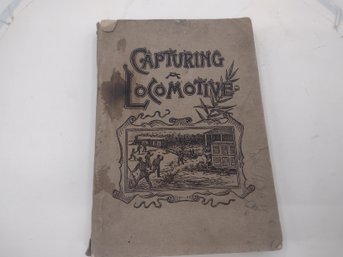 1905 Capturing A Locomotive History Of Secret Service
