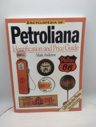 Encyclopedia Of Petroliana : Identification And Price Guide