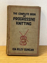 The Complete Book Of Progressive Knitting