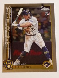 2025 Topps Chrome Caleb Durbin Rookie Baseball Card Brewers