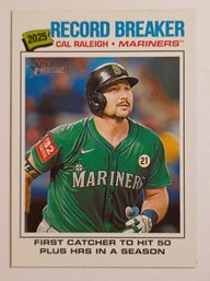 2026 Topps Heritage '25 Record Breaker Cal Raleigh Baseball Card Mariners