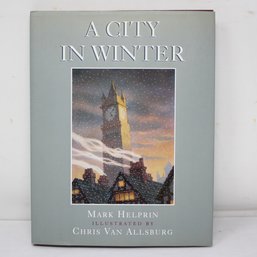 Chris Van Allsburg Signed 'A City In Winter' (3)
