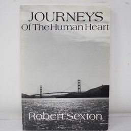 Robert Sexton Signed 'Journey's Of The Human Heart' (9)