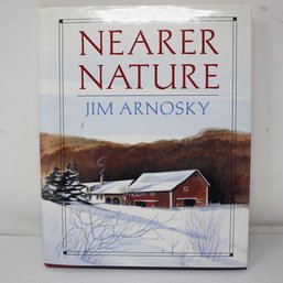Jim Arnosky Signed 'Nearer Nature' (24)