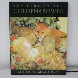 Jane Yolen And Jane Dyer Signed 'The Girl In The Golden Bower' (41)