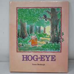Susan Meddaugh Signed With Illustration 'Hog-Eye' (51)