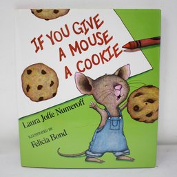 Lauren Numeroff Signed 'If You Give A Mouse A Cookie' (54)