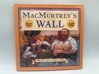 Signed Marc Sutherland 'MacMurtry's Wall' (103)