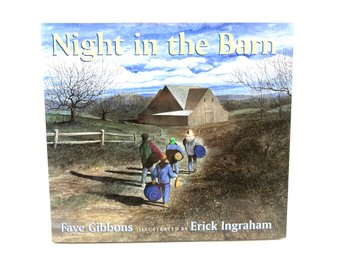Erick Ingraham Signed 'A Night In The Barn' (126)