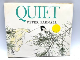 Peter Parnell Signed 'Quiet' (130)