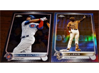 2022 Topps Chrome:  Willson Contreras & Kyle Lewis