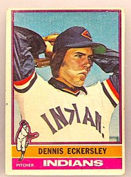 1976 Topps:  Dennis Eckersley {rookie Card}