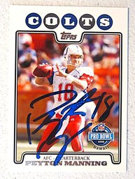 Peyton Manning - Autographed Sports Card {Certificate Of Authenticity}