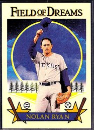 Nolan Ryan:  'Field Of Dreams'