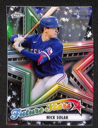 Topps Chrome 2021:  Nick Solak 'Future Stars'