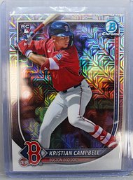 2025 Bowman Chrome:  Kristian Campbell  {Rookie Card - Mojo Refractor}