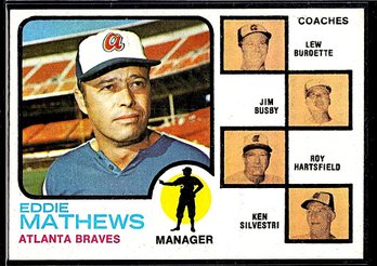 1973 Topps: Eddie Matthews - Card #237...Atlanta Braves