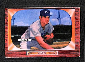 1955 Bowman:  Don Larsen