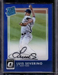 2016 Donruss Optic:  Luis Severino Blue Prizm {Rookie} Auto /75