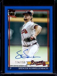 2026 Topps:  Spencer Schwellenbach {Blue Auto}   SP - # 114 /150