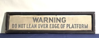 Original Vintage New York City Subway Warning Sign