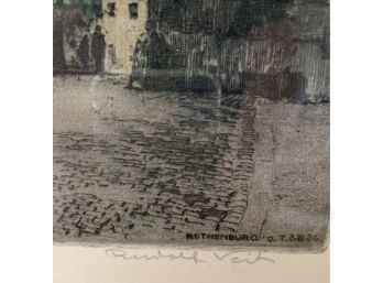 Rudolph Veit Etching Of Rothenburg, Germany