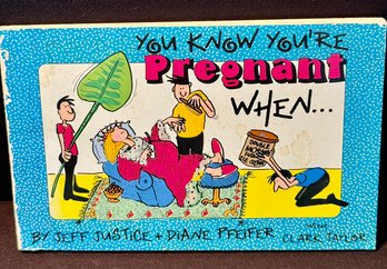 'you Know You Are Pregnant When' Great Funny Book!!!