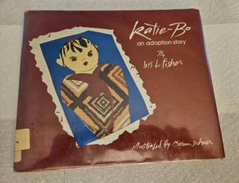 Lit 5-208 Katie-bo An Adoption Story (Green Shelf)