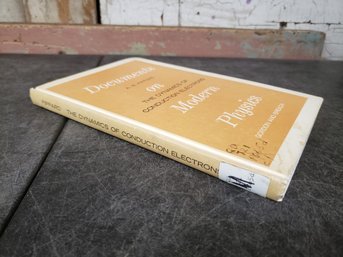 Book: 1965 Doc On Modern Physics The Dynamics Of Conduction Electrons D1 Stack 2