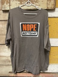 Nope Not Today T Shirt P1
