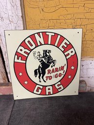 Lillain August Frontier Gas Rarin' To Go! Sign (j4)