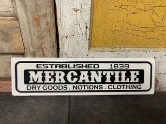 Vintage-style 'Mercantile Dry Goods' Sign (j4)