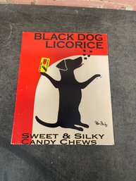 Black Dog Licorice Sign By Ken Bailey (g2)