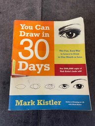 You Can Draw In 30 Days By Mark Kistler Book B2