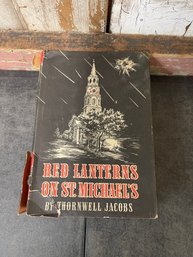 Red Lanterns On St. Michael's By Thornwell Jacobs Book J4