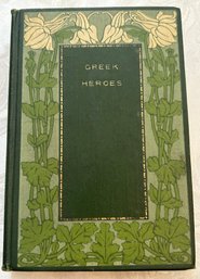 Antique BOOK - Circa 1900 Era. "The Heroes Or Greek Fairy Tales, Charles Kingsley