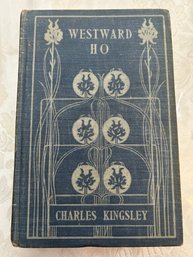 Antique BOOK - Circa 1900-1910, Westward Jo, By Charles Kingsley