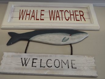 Welcome And Whale Watcher Wooden Signs