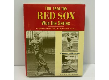 'The Year The Red Sox Won The Series,' By Ty Waterman And Mel Springer (BSMT)