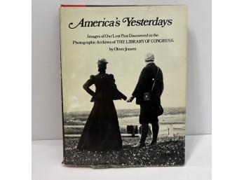 Vintage Hardcover : America's Yesterdays By Oliver Jensen (BSMT)