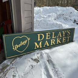 Original Delay's Market Sign - Garage