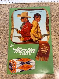 Vintage MERITA BREAD Lone Ranger Tonto Reproduction Metal Tin Sign