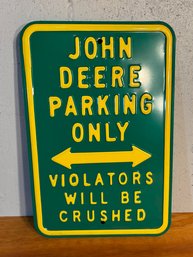 John Deere Heavy Metal Parking Sign 12 X 18