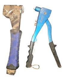 Hammer Tacker And A Hand Riveter