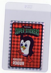 2025 VeeFriends Super Stickers Persistent Penguin PSA Magazine Prism Sticker