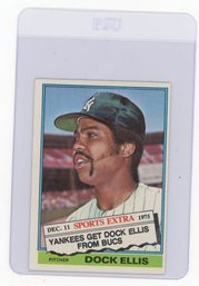 1976 Topps Traded Dock Ellis Baseball Card