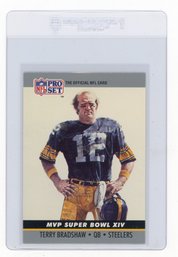 1990 Pro Set Terry Bradshaw Super Bowl MVPs Football Card