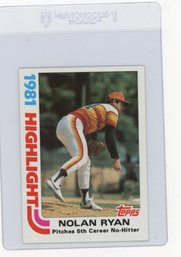 1982 Topps Nolan Ryan 1981 Highlight Baseball Card