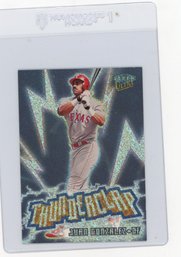 1999 Fleer Ultra Juan Gonzalez Thunderclap Baseball Card