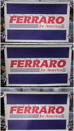 Three (3) -1984 Ferraro For America Signed Campaign Poster  14H X 22W